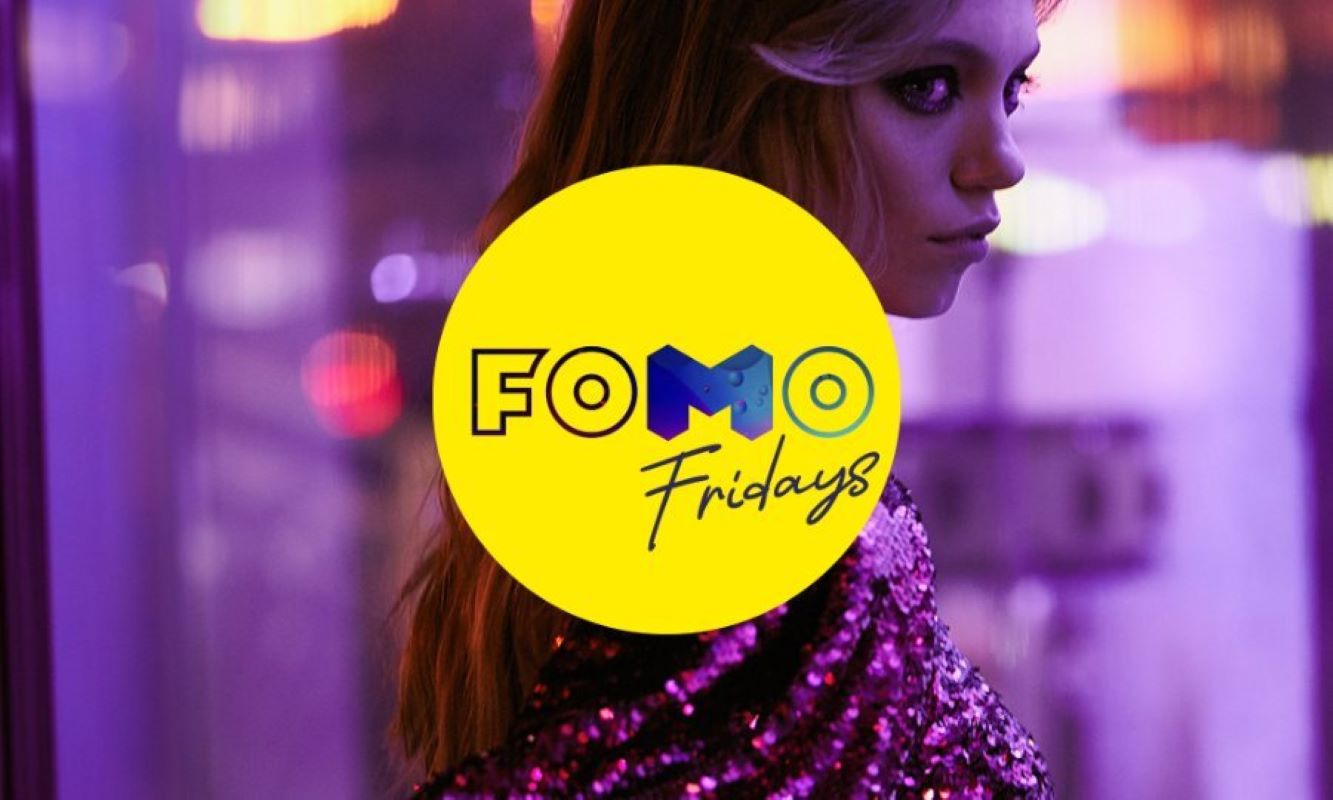 “FOMO 星期五”